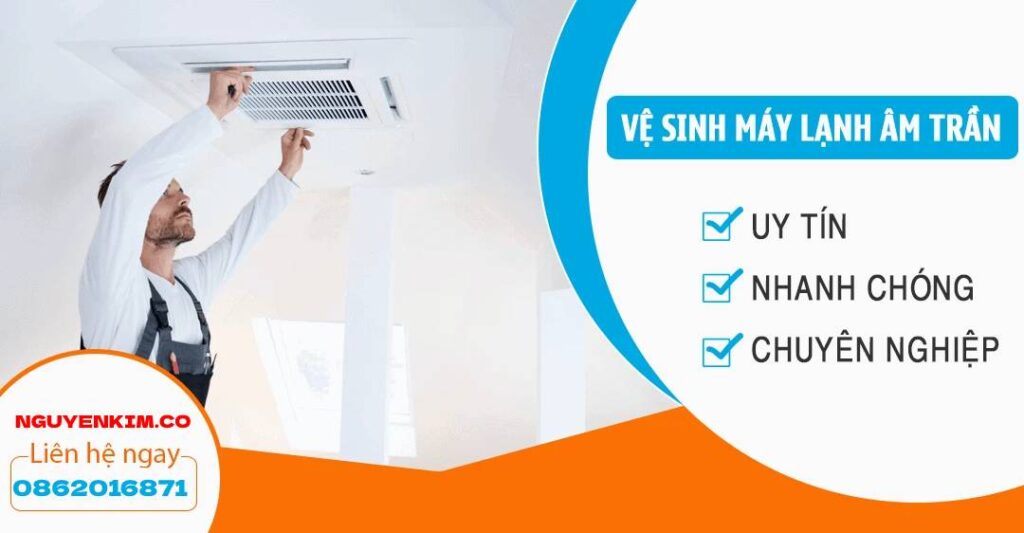 Vệ sinh Máy Lạnh Âm Trần