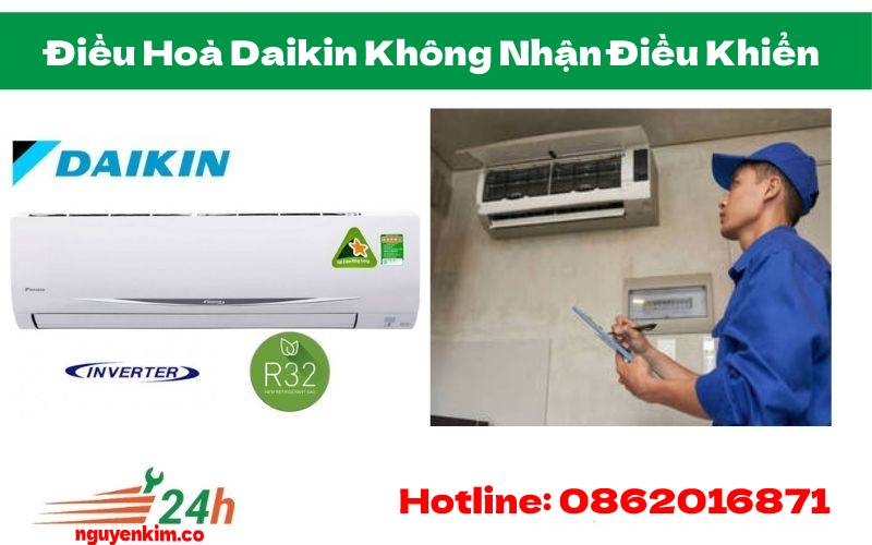 Điều Hoà Đaikin Không Nhận Điều Khiển