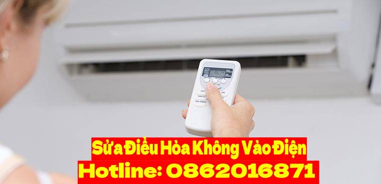 Sửa Điều Hòa Không Vào Điện